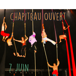 7 juin ; chapiteau ouvert