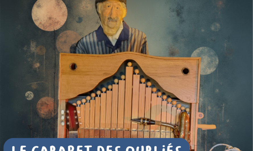 Le Cabaret des oubliés 08/07